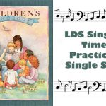 LDS Singing Time Activities: Ways to Practice a Single Song
